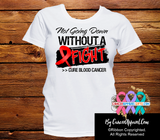Blood Cancer Not Going Down Without a Fight Shirts - Cancer Apparel and Gifts