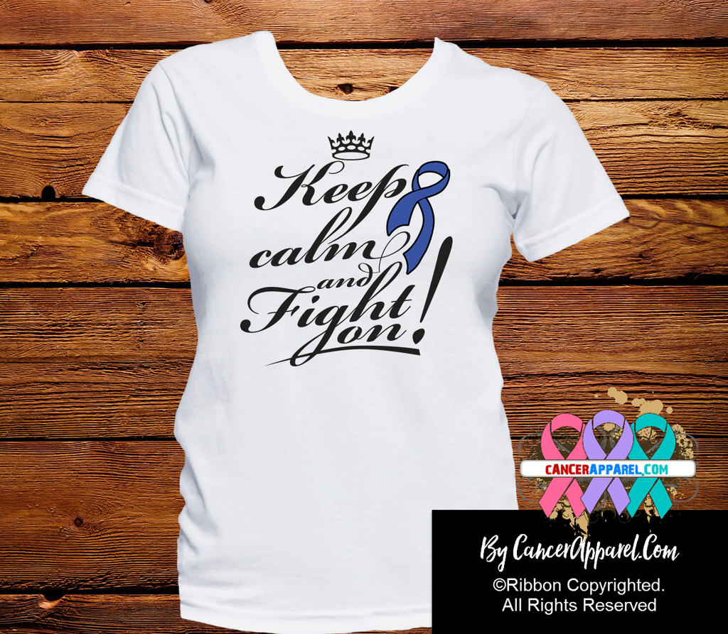 Colon Cancer Keep Calm and Fight On Shirts