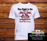 Head and Neck Cancer The Fight is On Shirts - Cancer Apparel and Gifts