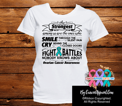 Ovarian Cancer The Strongest Among Us Shirts - Cancer Apparel and Gifts