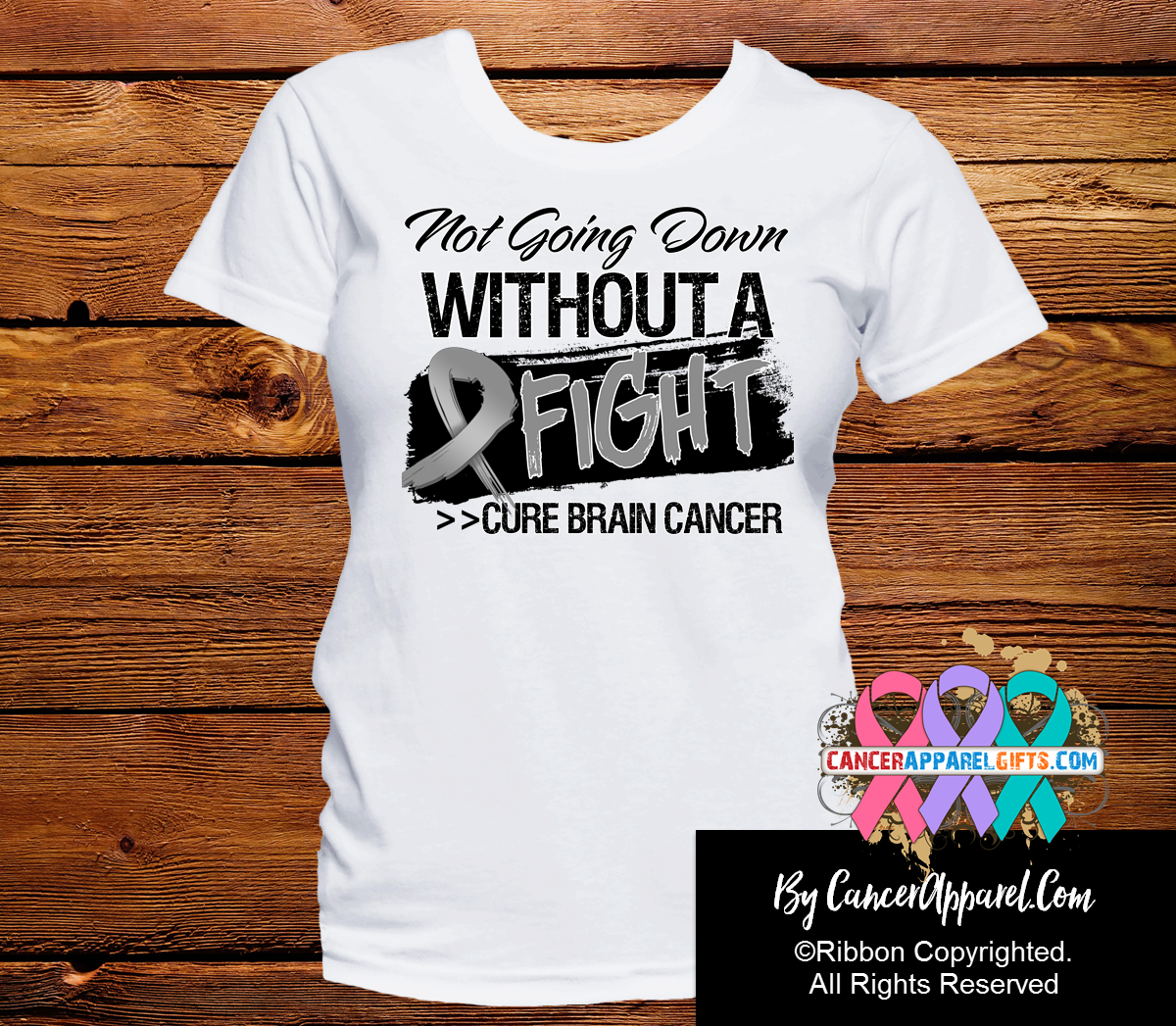 Brain Cancer Not Going Down Without a Fight Shirts - Cancer Apparel and Gifts