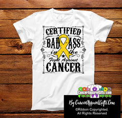 Childhood Cancer Certified Bad Ass In The Fight Shirts