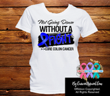 Colon Cancer Not Going Down Without a Fight Shirts - Cancer Apparel and Gifts