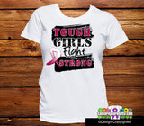 Head and Neck Cancer Tough Girls Fight Strong Shirts