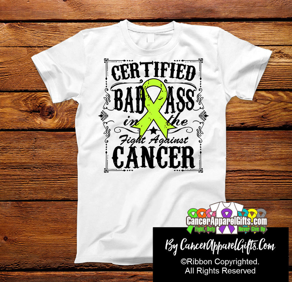 Lymphoma Certified Bad Ass In The Fight Shirts