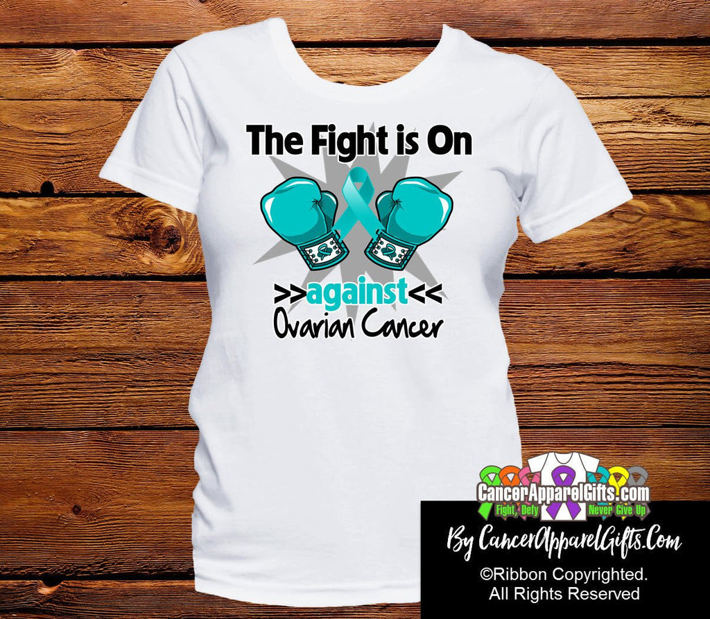 Ovarian Cancer The Fight is On Shirts