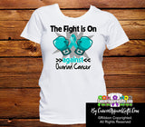 Ovarian Cancer The Fight is On Ladies Shirts