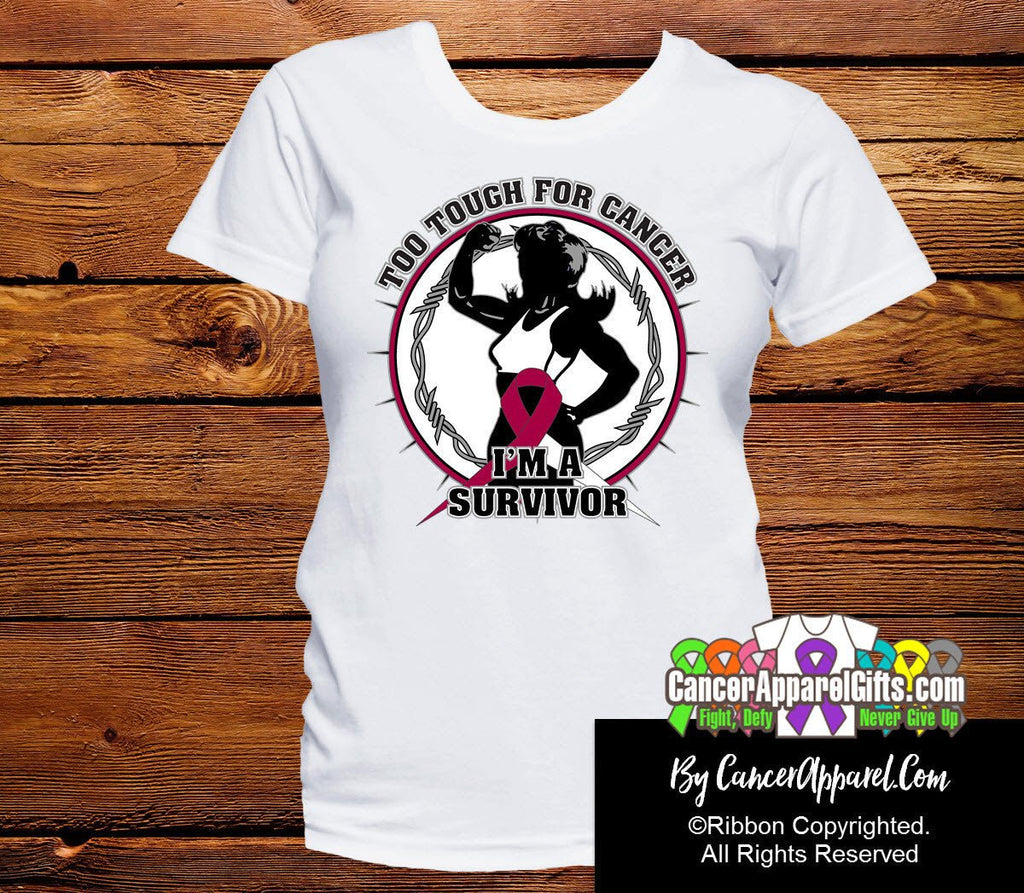 Too Tough For Head Neck Cancer Shirts